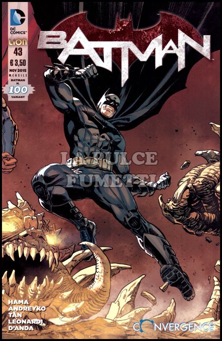 BATMAN #   100 - NUOVA SERIE 43 - VARIANT BRUNO BRINDISI - CONVERGENCE